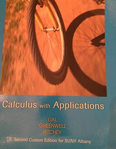 Calculus With Applications Custom Edition Suny Albany 2nd Edition