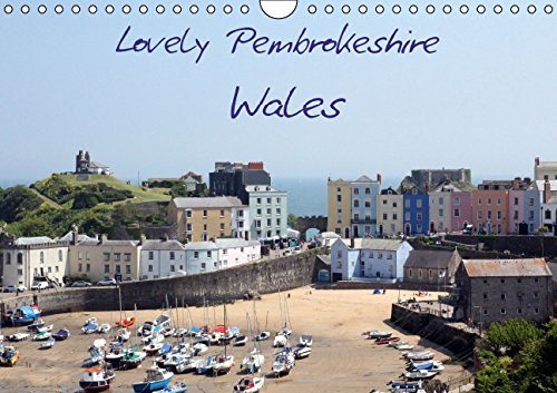 Lovely Pembrokeshire, Wales 2015: Beautiful Photos of Pembrokshire (Calvendo Nature)