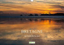Bretagne : au bord de la mer - Impressions bretonnes