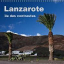 Lanzarote, île des contrastes Un voyage photographique sur l'île de Lanzarote
