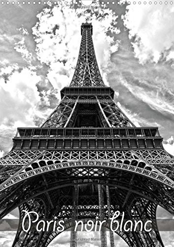 Paris noir blanc La capitale Paris en noir et blanc, vue d'un taxi. Calendrier mural A3 vertical 2016