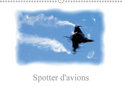Spotter d'avions Calendrier mural A3 horizontal 2016