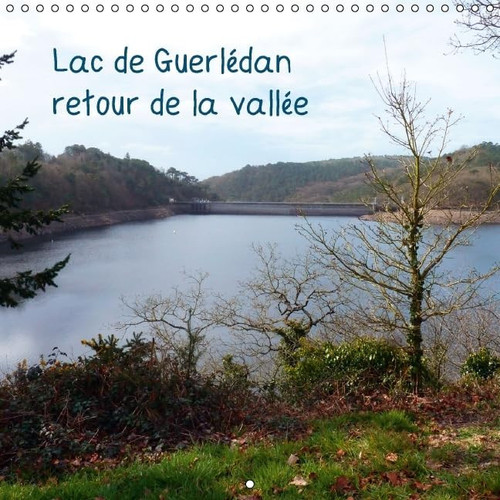 Lac de Guerledan, retour de la vallée Calendrier 2016