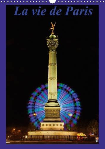 La vie de Paris 2017 Mon pas est lent et mon oeil à son paroxysme, en noir & blanc ou en couleur, c'est le bonheur