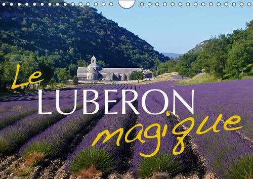 Le Luberon magique 2017 Les plus beaux coins du Luberon