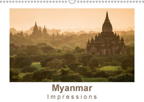 Myanmar impressions. Le temps semble s'être arrêté... Calendrier mural A3 horizontal 2017