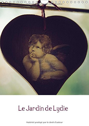 Le jardin de Lydie Objets vintages au jardin des anges. Calendrier mural A4 vertical