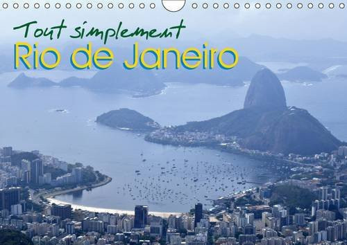 Tout simplement Rio de Janeiro Calendrier avec des photos de Rio de Janeiro. Calendrier mural A4 horizontal