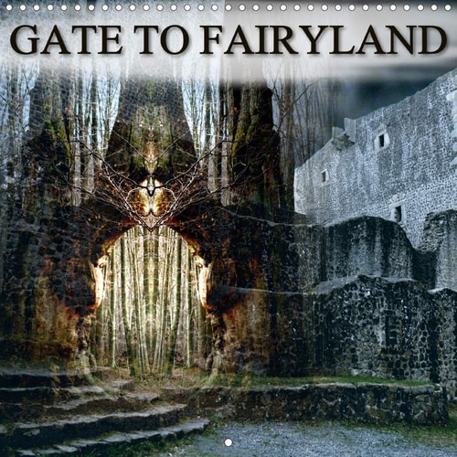 GATE TO FAIRYLAND 2020: Medial photographs brings you into the land of fantasy (Calvendo Art)