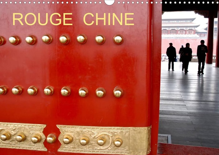 ROUGE CHINE (Calendrier mural 2022 DIN A3 horizontal): La Chine et son rouge omniprésent (Calendrier mensuel, 14 Pages )