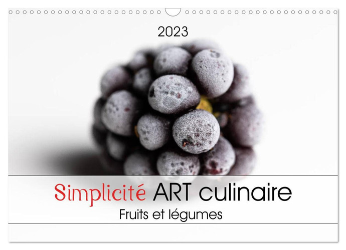 Simplicité ART culinaire (Calendrier mural 2023 DIN A3 horizontal): L'art dans votre cuisine, fruits et légumes - simple et pur (Calendrier mensuel, 14 Pages )