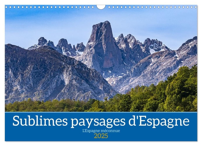 Sublimes paysages d'Espagne (Calendrier mural 2025 DIN A3 vertical), CALVENDO calendrier mensuel: L'Espagne vue autrement à travers de sublimes paysages
