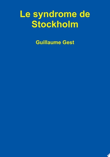 Le syndrome de Stockholm