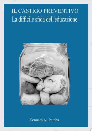 Il Castigo Preventivo