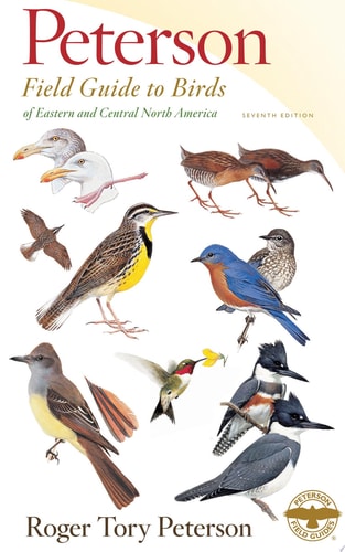 Peterson Field Guide to Birds of Eastern and Central North America