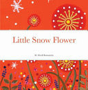 Little Snow Flower