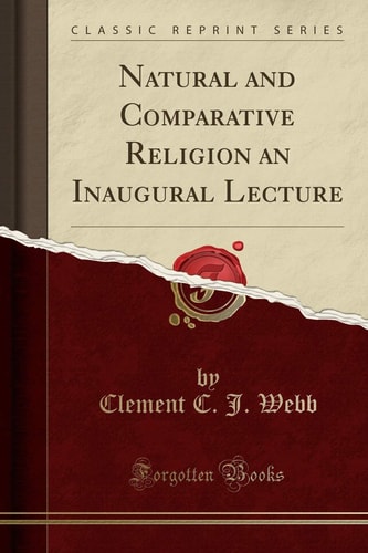 Natural and Comparative Religion an Inaugural Lecture