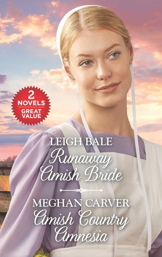 Runaway Amish Bride and Amish Country Amnesia A 2-In-1 Collection