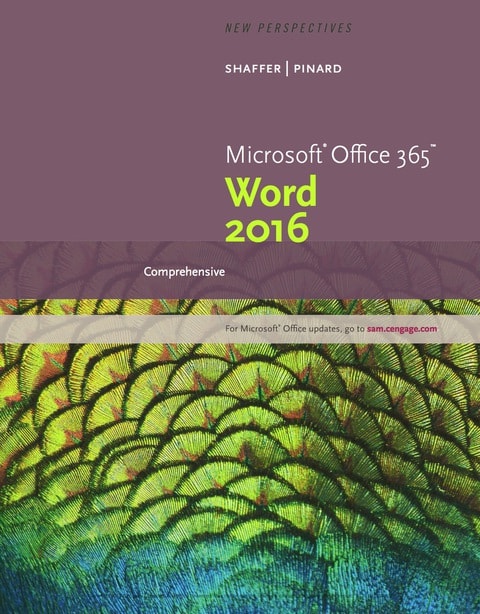 New Perspectives Microsoft Office 365 & Word 2016: Comprehensive