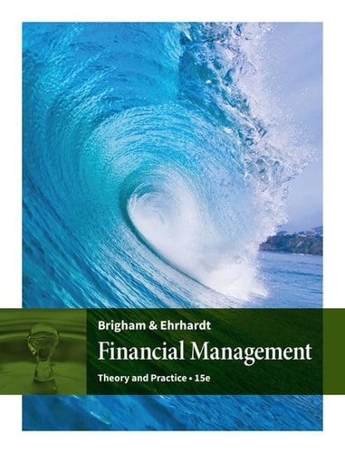 Financial Management + Cengagenow, 1 Term - 6 Months Access Card Theory & Practice