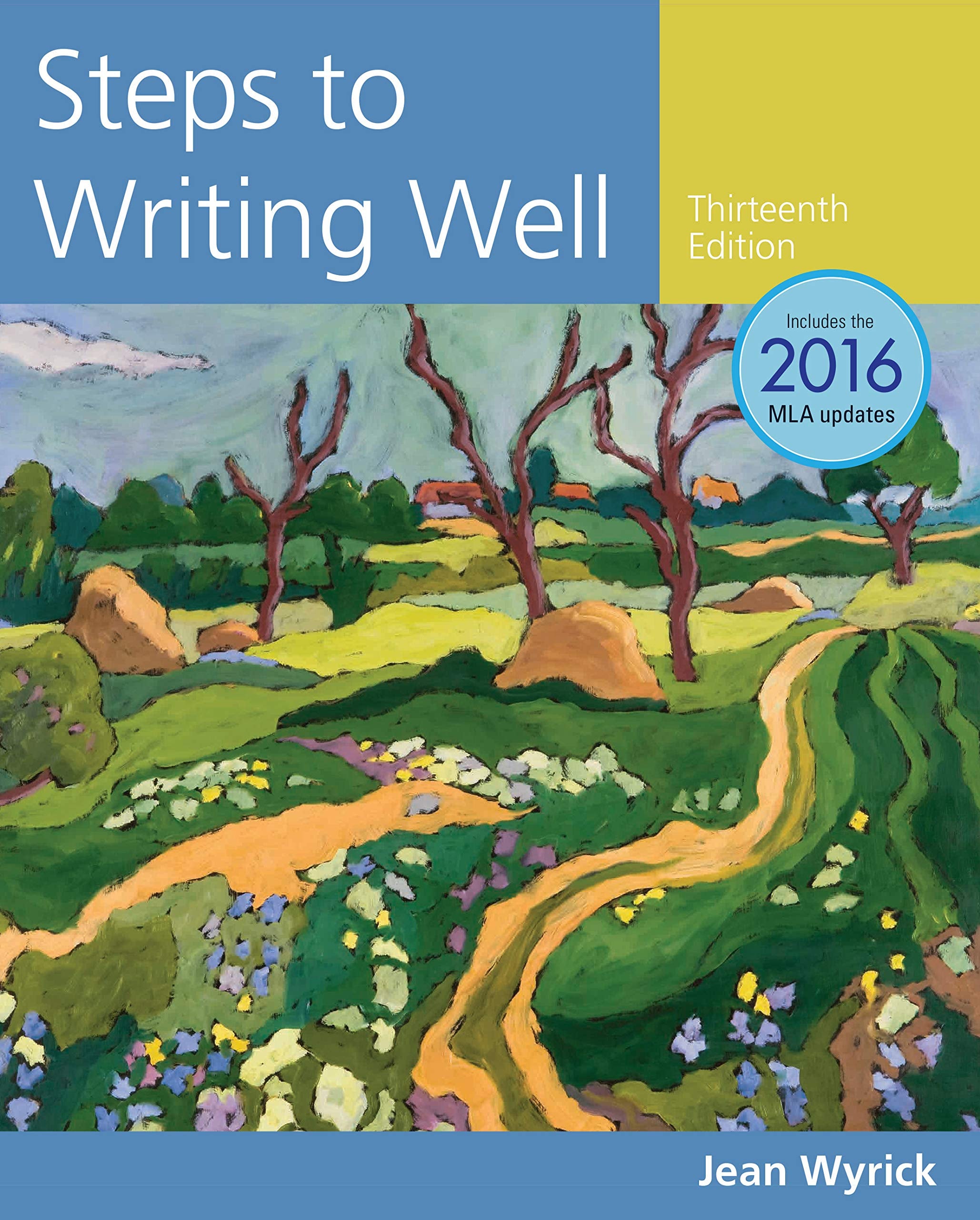 Steps to Writing Well + 2016 MLA Update Card + MindTap English, 1-Term Access