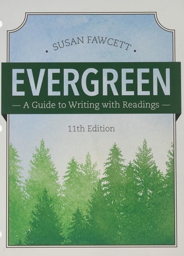 Evergreen: A Guide to Writing with Readings, 11th Edition + MindTap Developmental English with Cengage Learning Write Experience 2.0, 1 Term Access