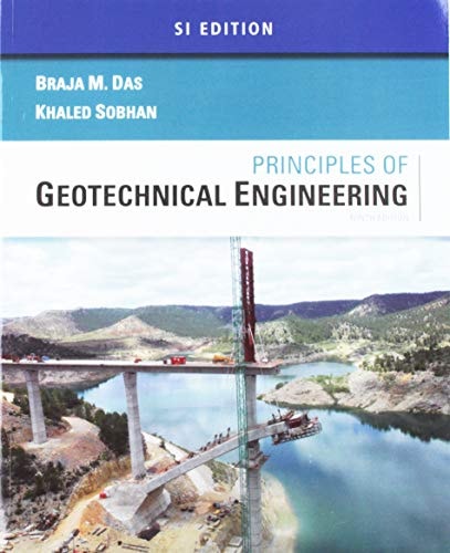 Principles of Geotechnical Engineering + Mindtap Engineering, 1 Term - 6 Months Access Card