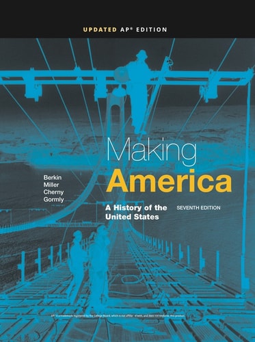 Making America: A History of the United States, AP Edition, Updated