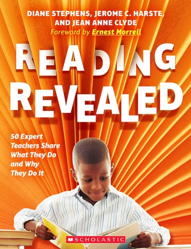 Reading Revealed 50 Expert Teachers Share what They Do and why They Do it