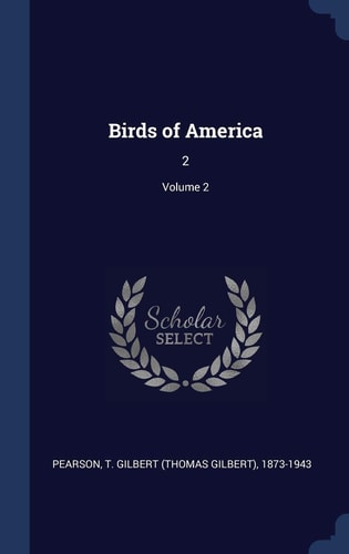 Birds of America 2; Volume 2
