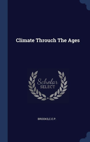 Climate Throuch The Ages