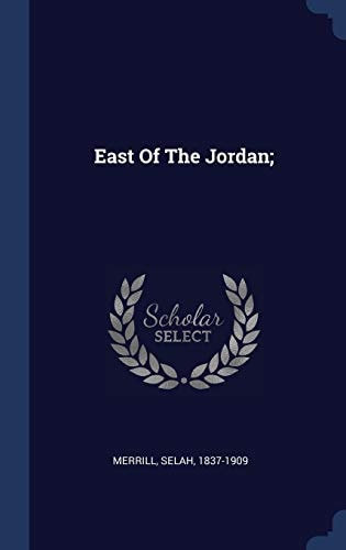 East of the Jordan;