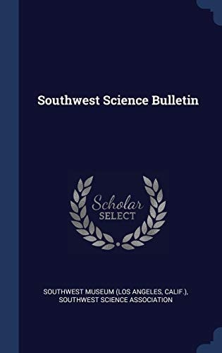 Southwest Science Bulletin