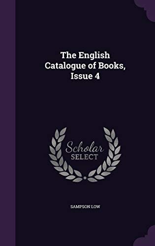 The English Catalogue of Books, Issue 4