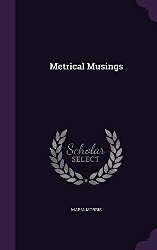 Metrical Musings