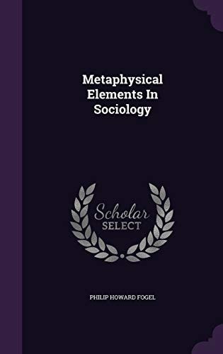 Metaphysical Elements In Sociology