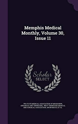 Memphis Medical Monthly, Volume 30, Issue 11