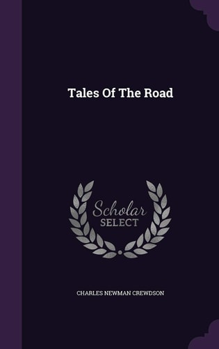 Tales of the Road
