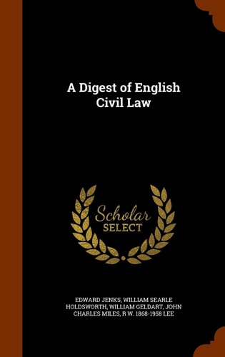 A Digest of English Civil Law