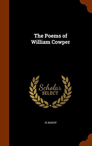 The Poems of William Cowper