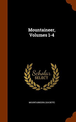 Mountaineer, Volumes 1-4