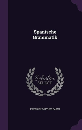 Spanische Grammatik