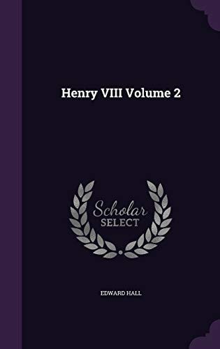 Henry VIII Volume 2