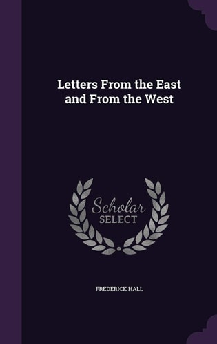 Letters From the East and From the West