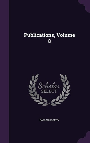 Publications, Volume 8