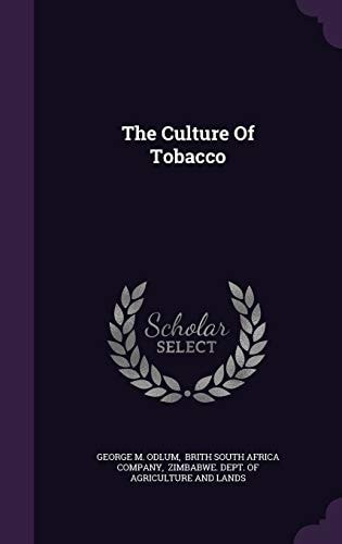 The Culture Of Tobacco