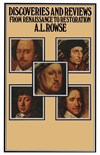 Discoveries and Reviews from Renaissance to Restoration