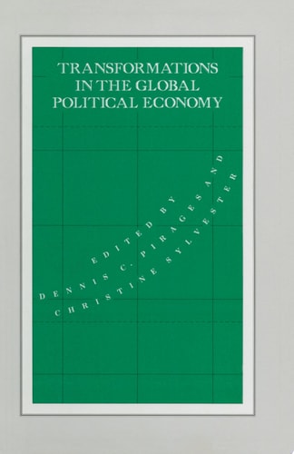 Transformations in the Global Political Economy