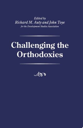 Challenging the Orthodoxies