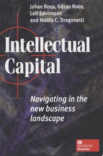 Intellectual Capital Navigating the New Business Landscape